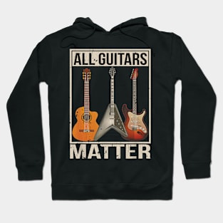 Vintage Funny Guitar Shirts For Men All Guitars Matter Hoodie